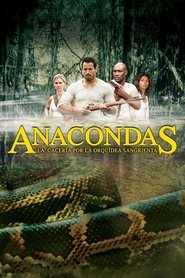 Imagen de Anacondas: La cacería por la orquídea sangrienta