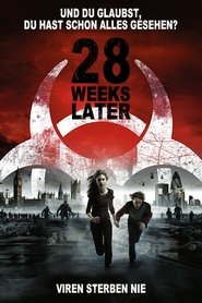 28 Weeks Later 2007