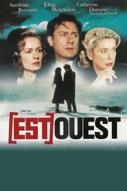 Film Est-Ouest streaming VF complet
