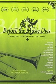 Film Before the Music Dies streaming VF complet