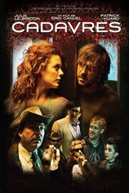 Film Cadavres streaming VF complet
