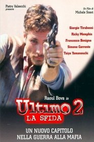 Film Ultimo - La Sfida streaming VF complet