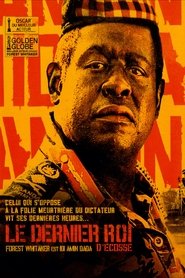 Film Le dernier roi d’Écosse streaming VF complet