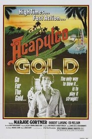 Film Acapulco Gold streaming VF complet