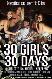 30 Girls 30 Days streaming sur filmcomplet