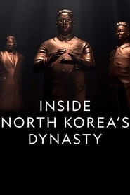 Poster for Inside North Korea's Dynasty (2018)