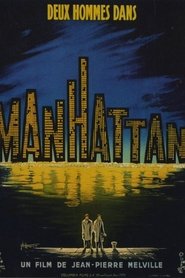 Film Deux hommes dans Manhattan streaming VF complet