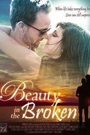 Film Beauty in the Broken streaming VF complet