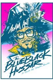 Film Adam Ant: The Blue Black Hussar streaming VF complet