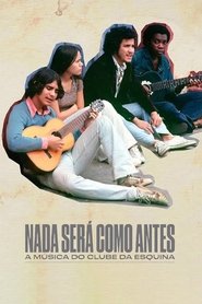 Imagen de Nothing Like Before – The Music of Clube da Esquina
