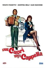 Film Due cuori, una cappella streaming VF complet