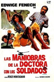 Imagen de Las maniobras de la doctora con los soldados