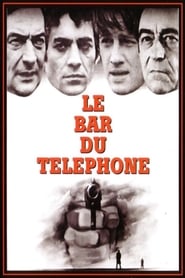 Film Le bar du téléphone streaming VF complet