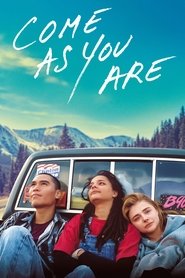 Film Come As You Are streaming VF complet