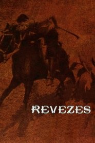 Revezes...
