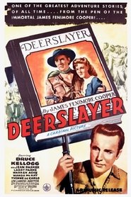 Film The Deerslayer streaming VF complet