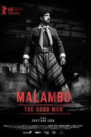Malambo, El Hombre Bueno (2018)