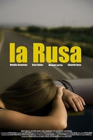 Film La rusa streaming VF complet