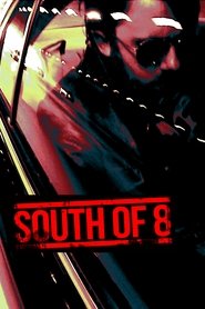 Imagen de South of 8