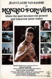 Film Monaco Forever streaming VF complet