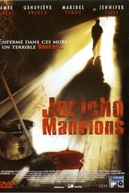 Film Jericho Mansions streaming VF complet