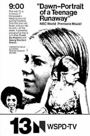 Film Dawn: Portrait of a Teenage Runaway streaming VF complet