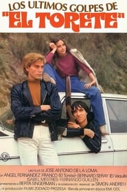 Film Los últimos golpes de 'El Torete' streaming VF complet