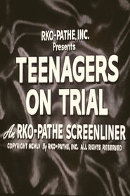 Film Teenagers on Trial streaming VF complet