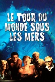 Film Le tour du monde sous les mers streaming VF complet