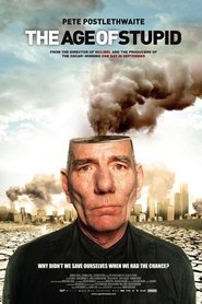 Film L'âge de la stupidité streaming VF complet
