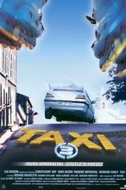 Film Taxi 3 streaming VF complet