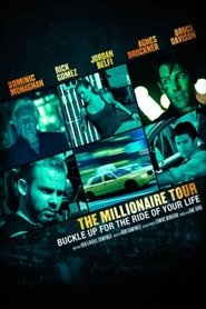 Film The Millionaire Tour streaming VF complet