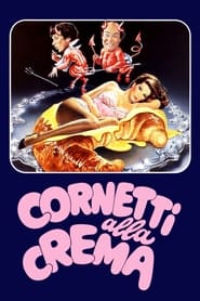 Film Cornetti alla crema streaming VF complet