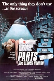 Film Parts: The Clonus Horror streaming VF complet