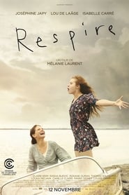 Film Respire streaming VF complet