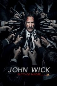 John Wick: Pacto de sangre 2017