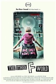 The Other F Word