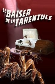 Film Le baiser de la tarentule streaming VF complet