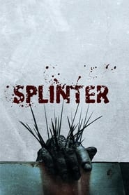 Splinter streaming sur filmcomplet