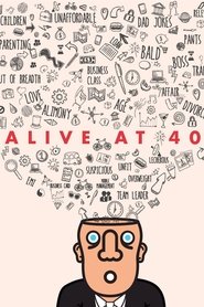 Film Anuvab Pal: Alive at 40 streaming VF complet