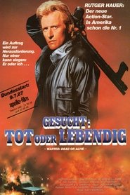 Gesucht - Tot oder lebendig 1987
