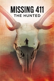 Poster for Missing 411: The Hunted (2019)