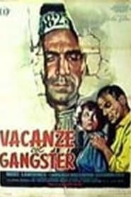 Film Vacanze col gangster streaming VF complet