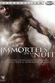 Film Les Immortels de la nuit streaming VF complet