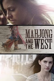Mahjong and the West streaming sur filmcomplet