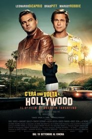 C’era una volta a... Hollywood 2019