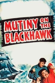 Mutiny on the Blackhawk