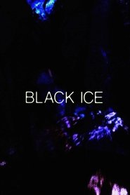 Film Black Ice streaming VF complet
