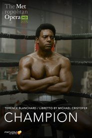 Imagen de The Metropolitan Opera: Champion