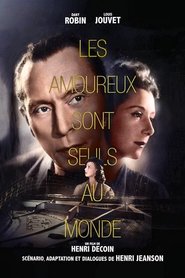 Film Les amoureux sont seuls au monde streaming VF complet